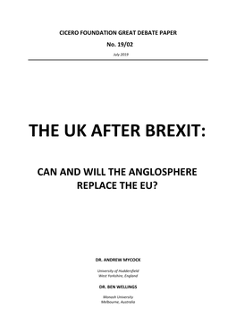 The Uk After Brexit: Will and Can the Anglosphere Replace The