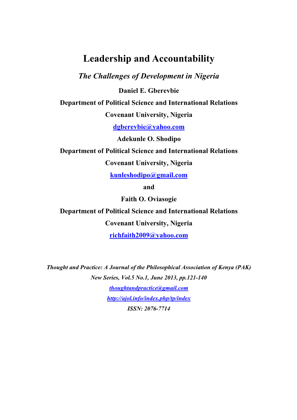 D E Gberevbie, AO Shodipo and FO Oviasogie Leadership and Accountability, the Challenges of Development in Nigeria Pp121-140