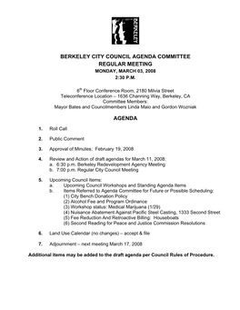 Berkeley City Council Agenda Committee Regular Meeting Monday, March 03, 2008 2:30 P.M