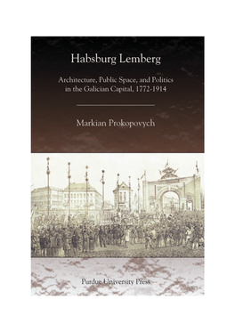 Habsburg Lemberg Central European Studies Charles W