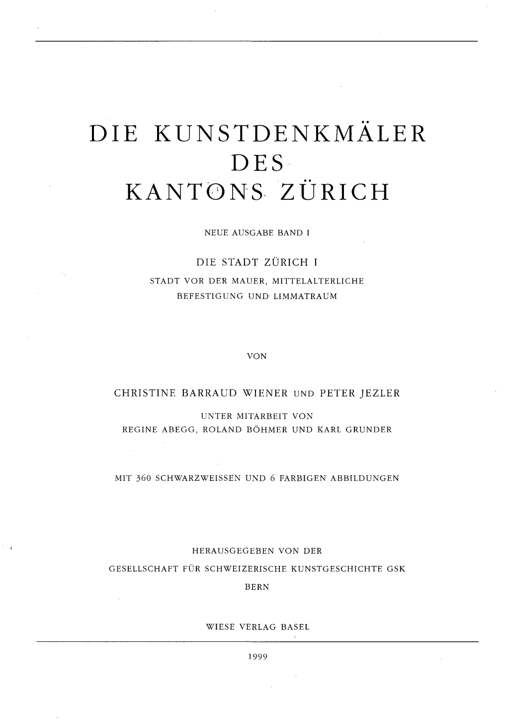 Die Kunstdenkmäler Des Kantons Zürich