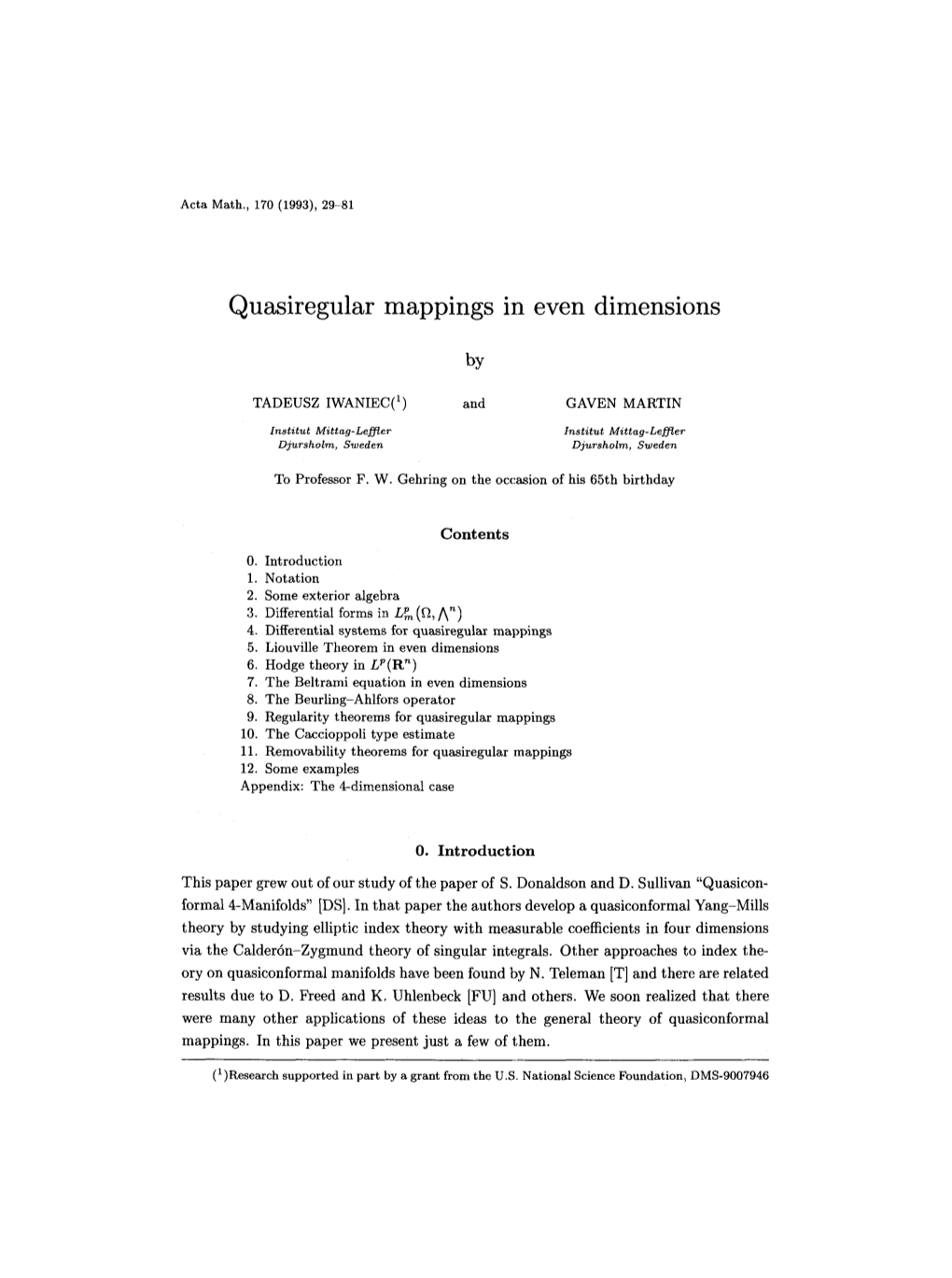 Quasiregular Mappings in Even Dimensions