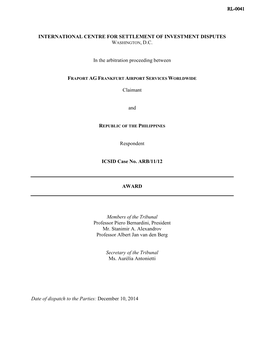 INTERNATIONAL CENTRE for SETTLEMENT of INVESTMENT DISPUTES in the Arbitration Proceeding Between Claimant and Respondent ICSID C