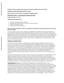 Details of the Project Procurement Activities Published Under GPN. GENERAL PROCUREMENT NOTICE (GPN) Government of the Islamic Republic of Afghanistan