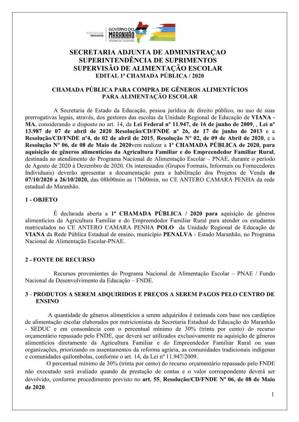 CE ANTERO CAMARA PENHA Da Rede Estadual Do Maranhão