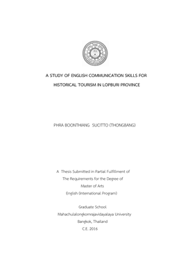 A Study of English Communication Skills for Historical Tourism in Lopburi Province