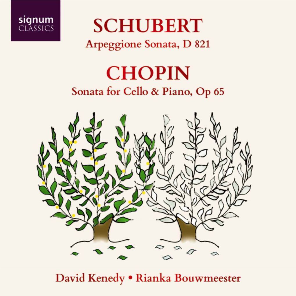 Schubert & Chopin: Cello Sonatas