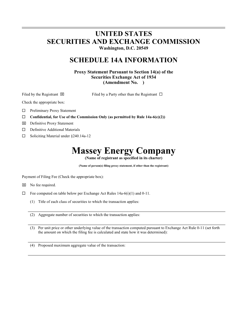 Massey Energy Company (Name of Registrant As Specified in Its Charter)