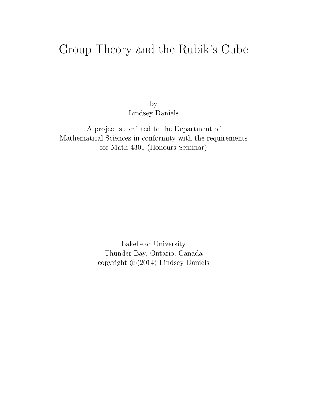 Group Theory and the Rubik's Cube