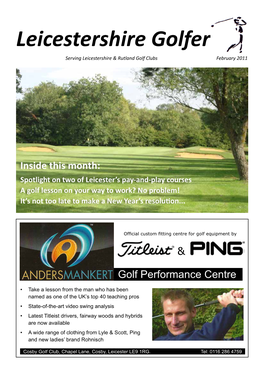 Leicestershire Golfer Serving Leicestershire & Rutland Golf Clubs February 2011
