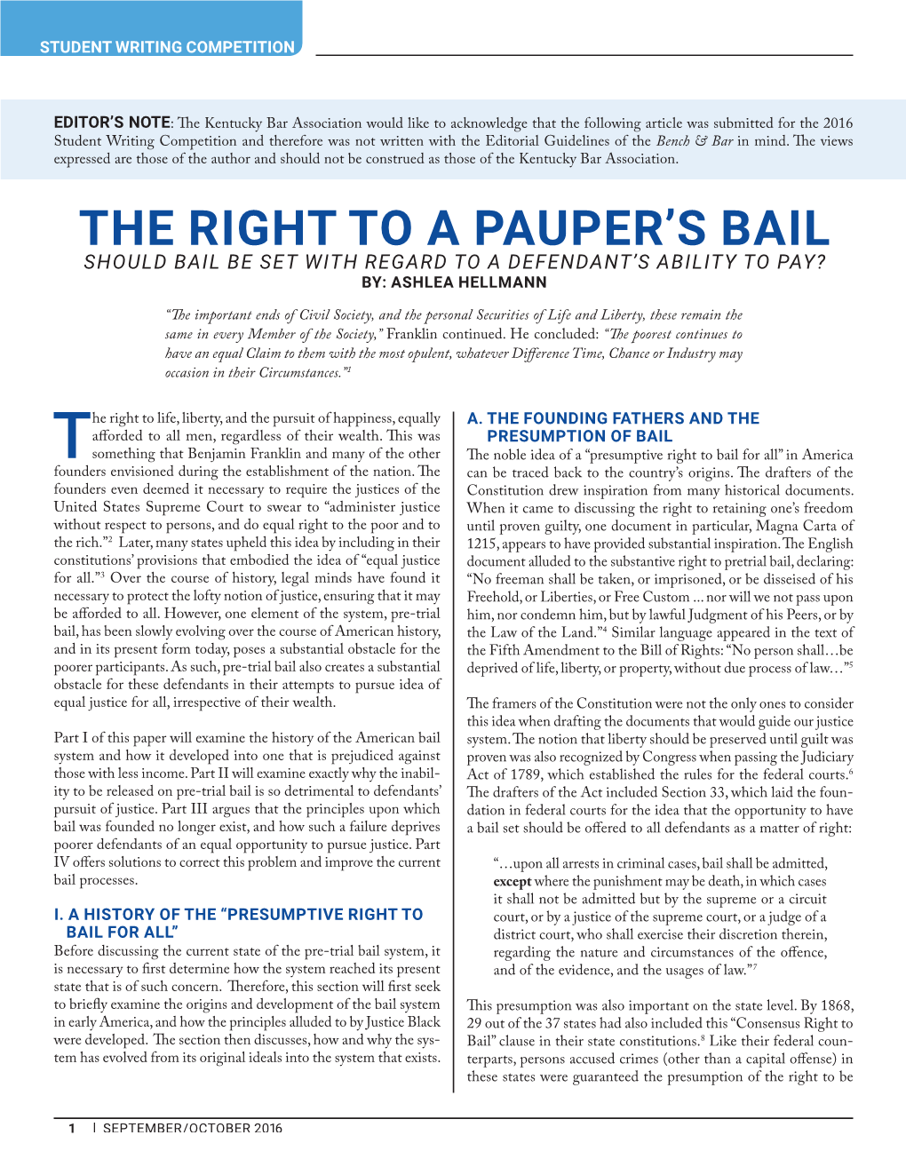 The Right to a Pauper's Bail Should Bail Be