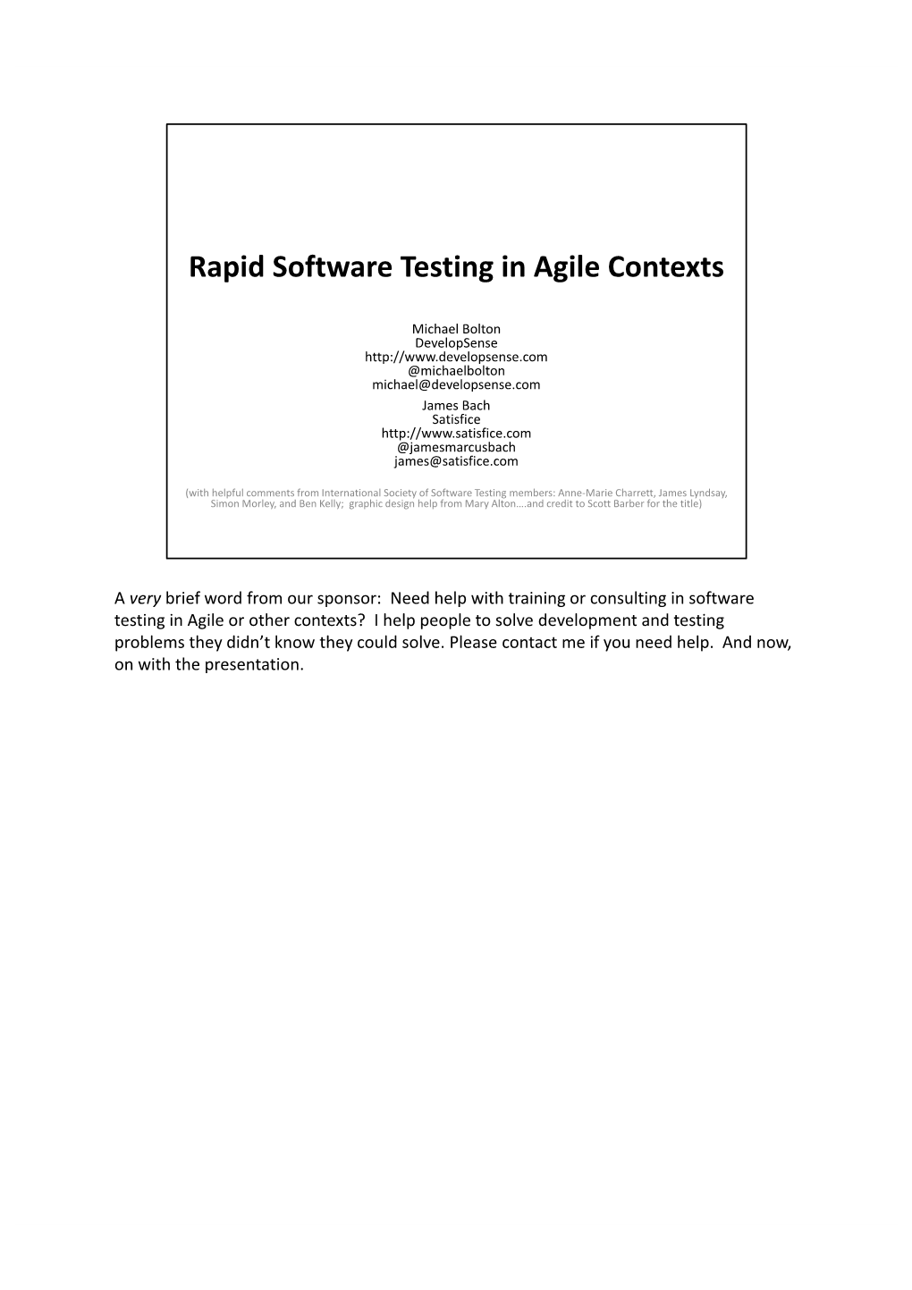 Rapid Software Testing in Agile Contexts