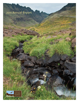 2011 Annual Report Putting Oregon’S Deserts on the Map