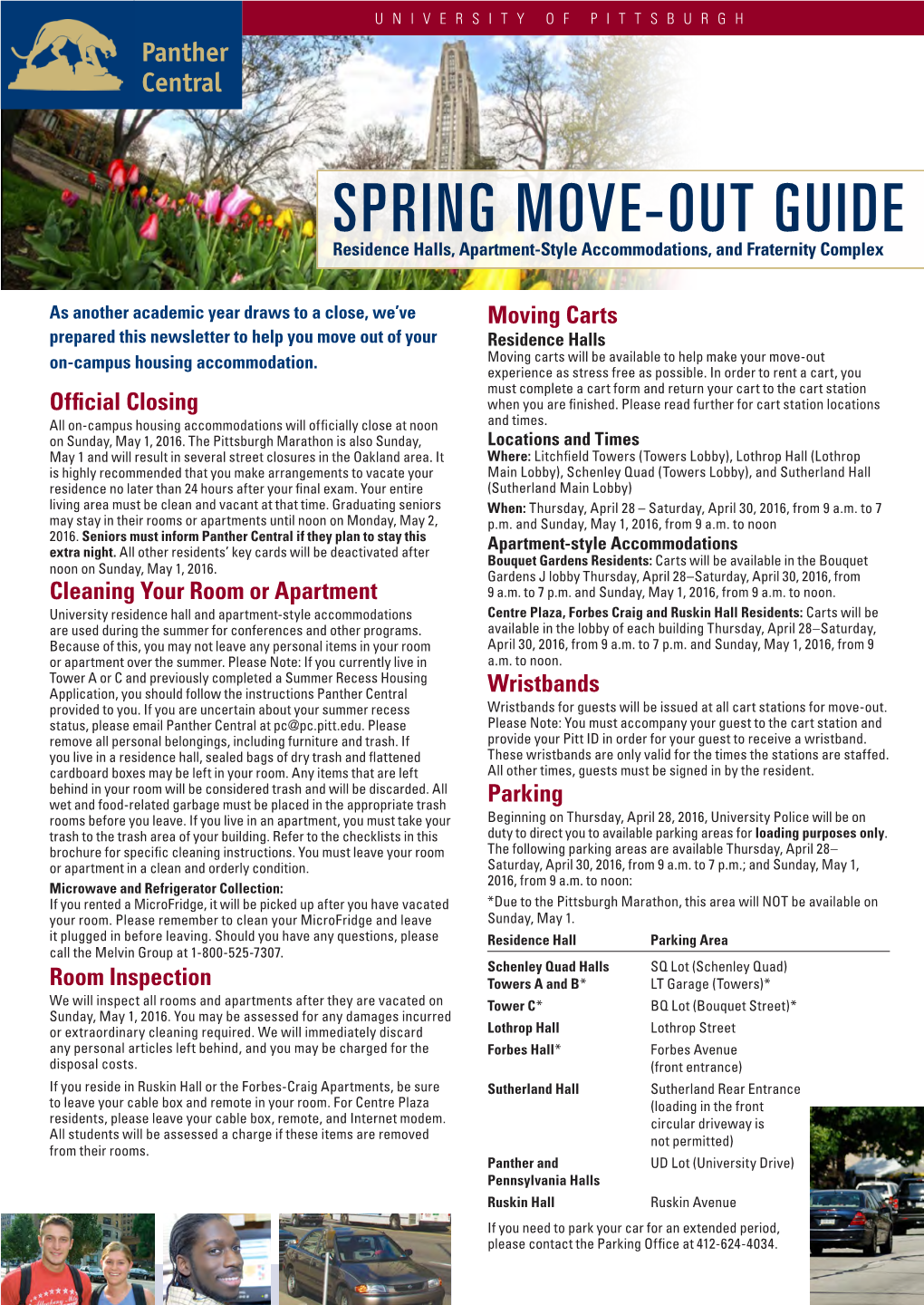 SPRING MOVE-OUT GUIDE Residence Halls, Apartment-Style Accommodations, and Fraternity Complex