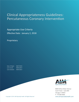 Clinical Appropriateness Guidelines: Percutaneous Coronary Intervention