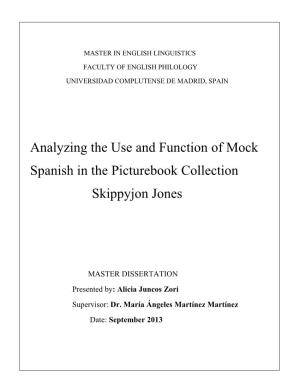Analyzing the Use and Function of Mock Spanish in the Picturebook Collection Skippyjon Jones