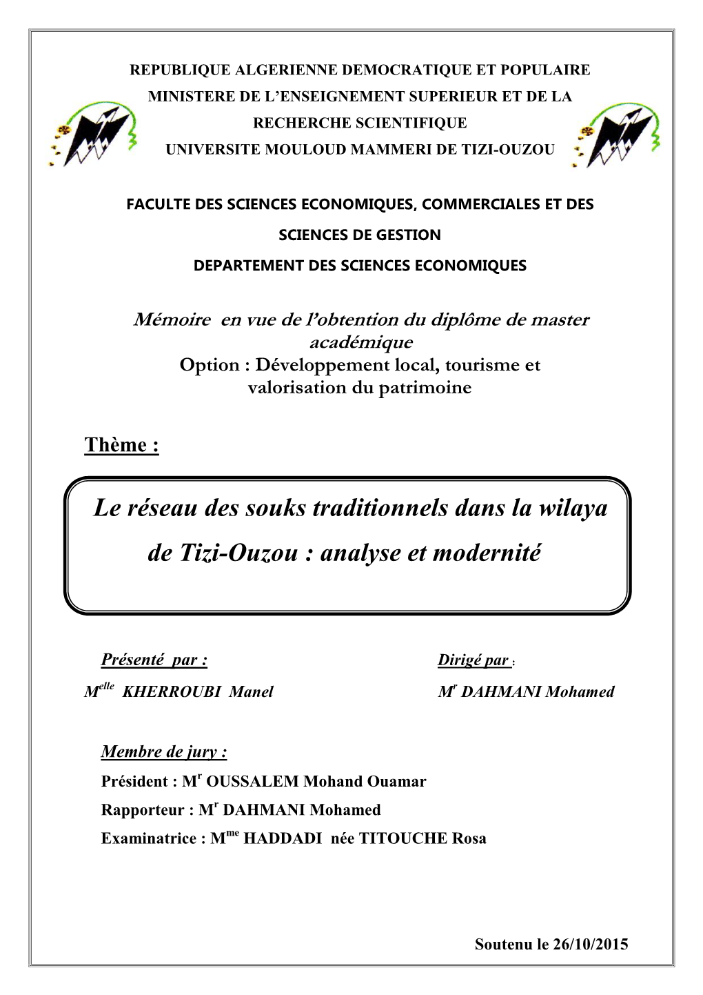 Le Réseau Des Souks Traditionnels Dans La Wilaya De Tizi-Ouzou : Analyse Et Modernité