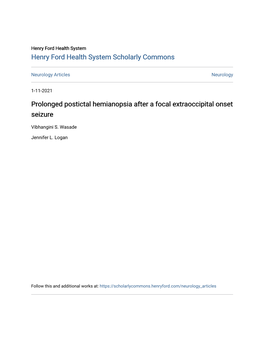 Prolonged Postictal Hemianopsia After a Focal Extraoccipital Onset Seizure