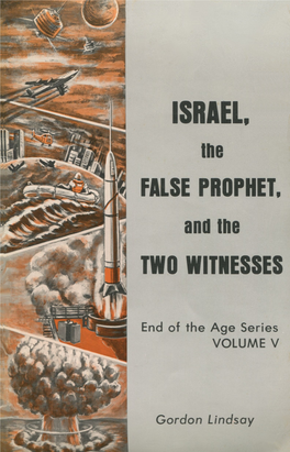 Israel, the False Prophet, and the Two Witnesses