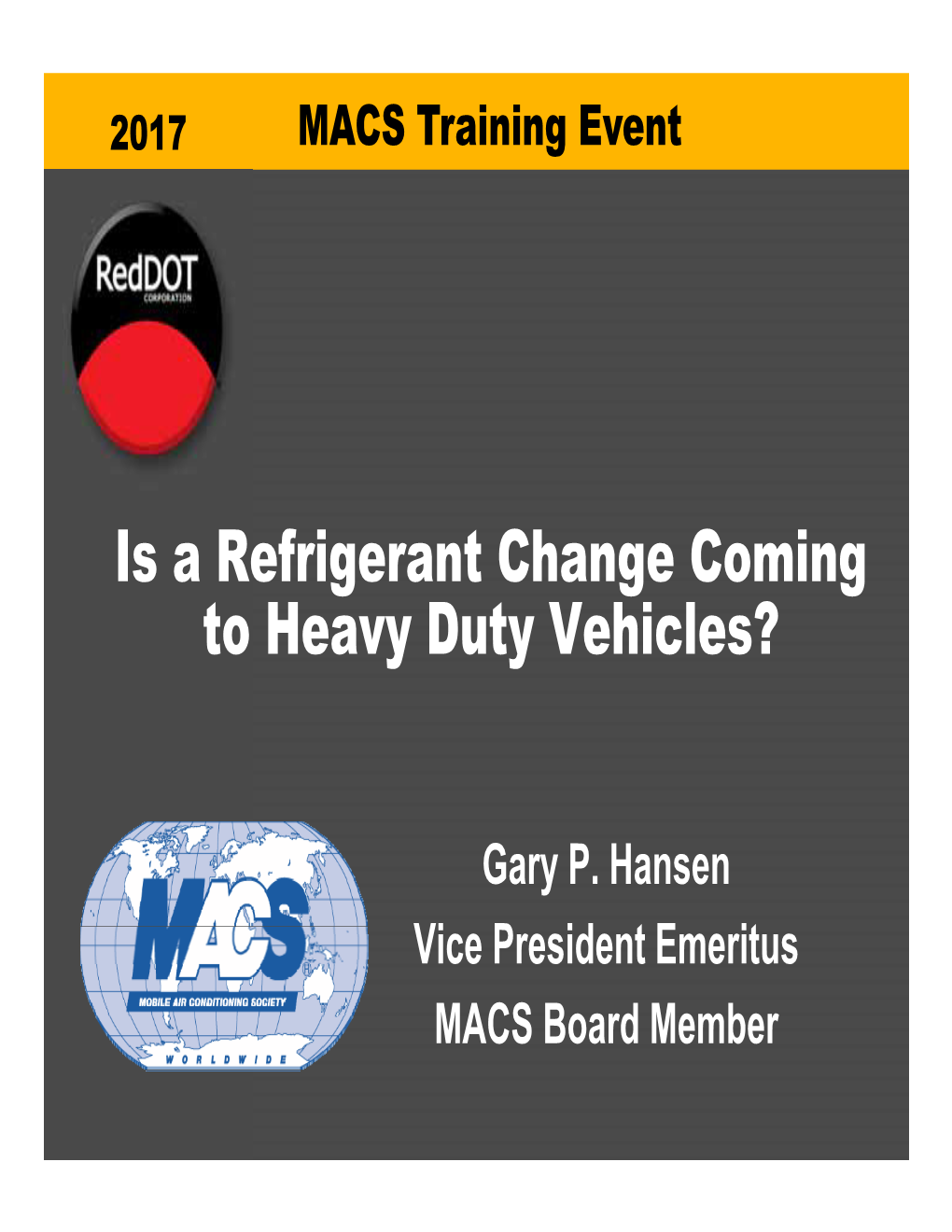 Is a Refrigerant Change Coming to Heavy Duty Vehicles?