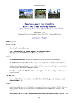 Breaking Apart the Monolith: the Many Ways of Being Muslim a Conference Exploring the Dynamics of Muslim Identity in Today’S World