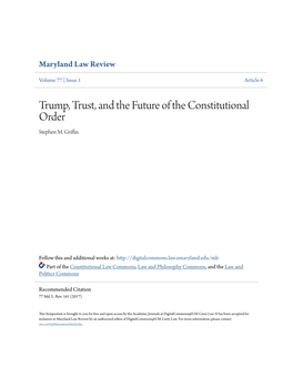 Trump, Trust, and the Future of the Constitutional Order Stephen M