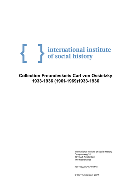 Collection Freundeskreis Carl Von Ossietzky 1933-1936 (1961-1969)1933-1936