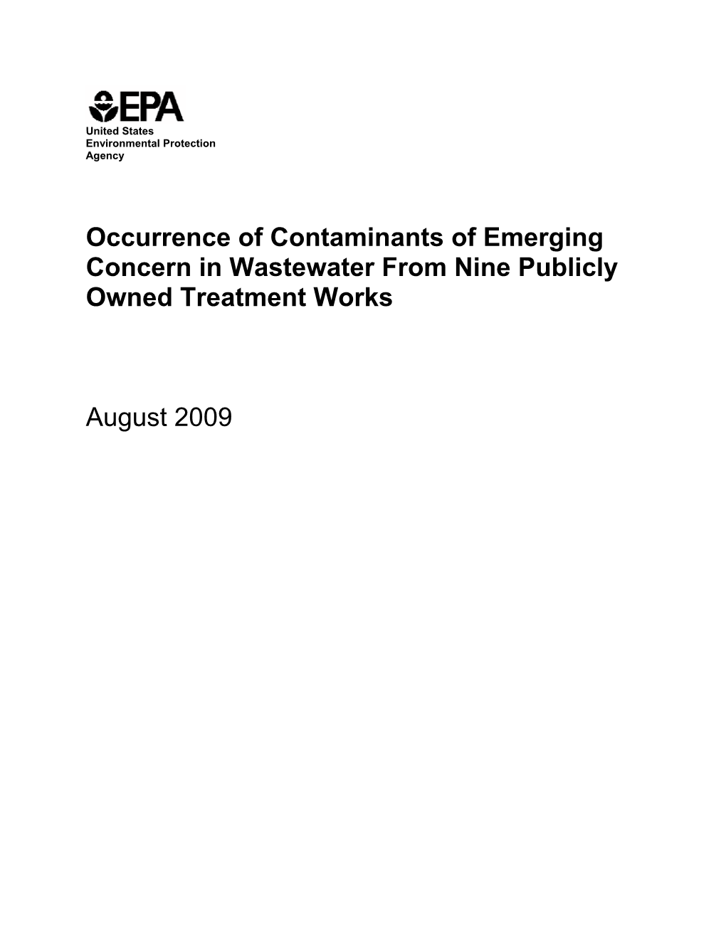 Contaminants of Emerging Concern in Wastewater from Nine Publicly Owned Treatment Works