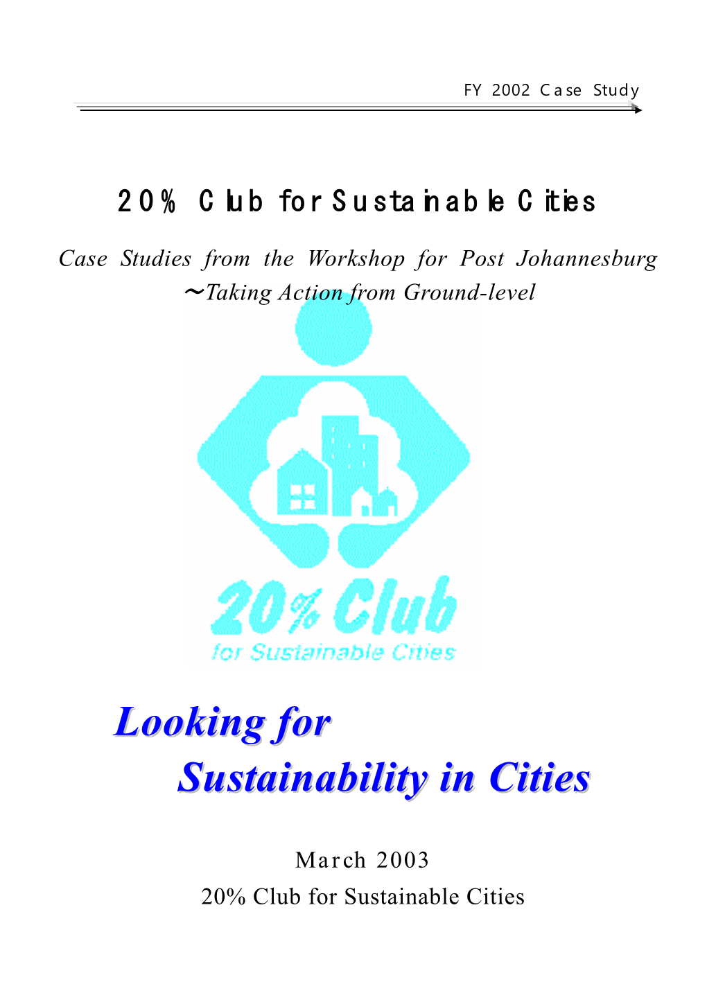 20% Club Workshop for Japanese, Chinese, Korean Local Governments