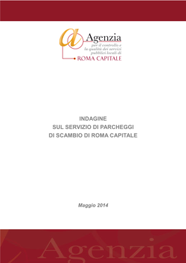 Indagine Sul Servizio Di Parcheggi Di Scambio Di Roma Capitale