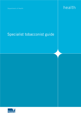 Specialist Tobacconist Guide Specialist Tobacconist Guide