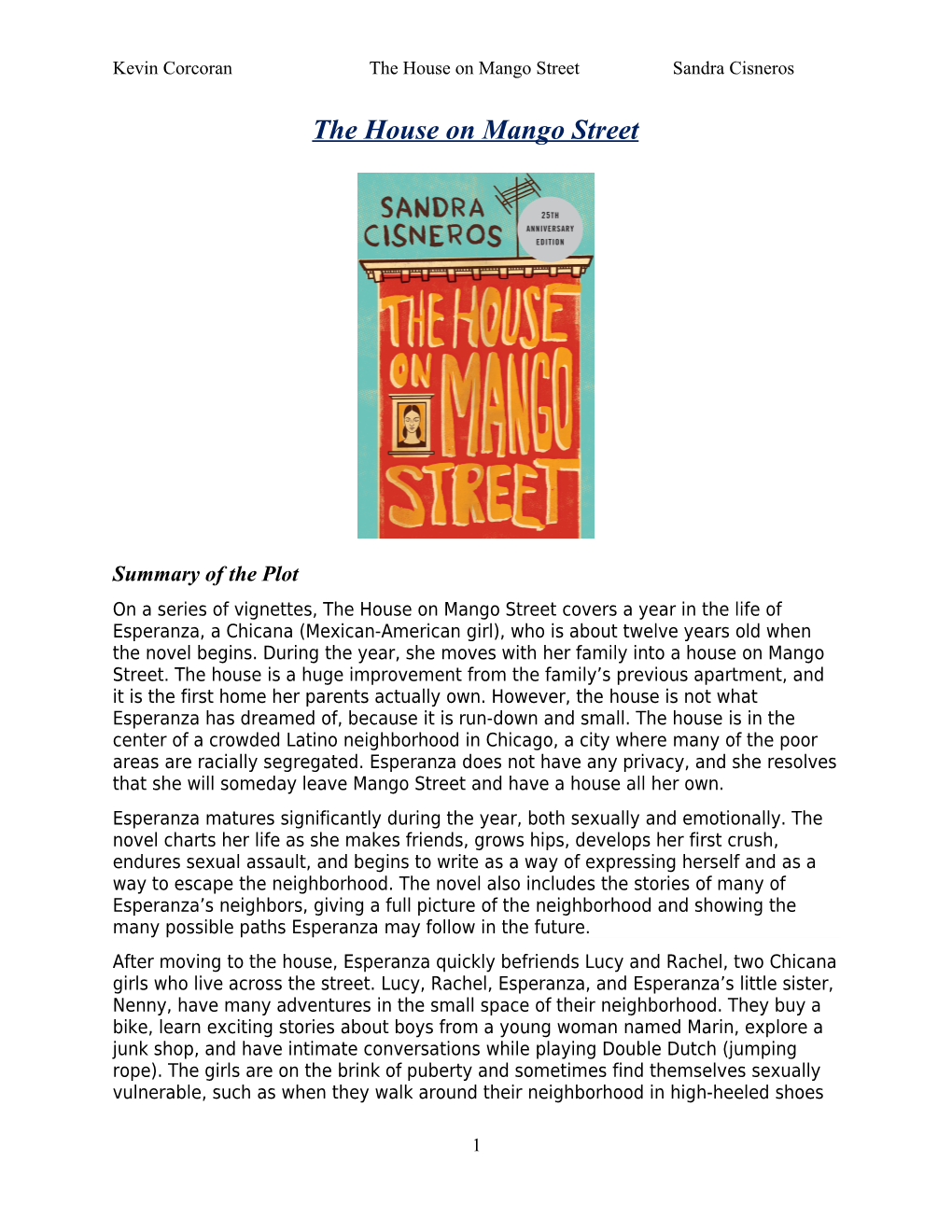 Kevin Corcoran the House on Mango Street Sandra Cisneros