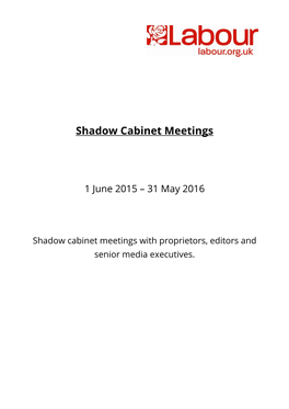 Shadow Cabinet Meetings with Proprietors, Editors and Senior Media Executives