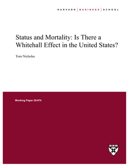 Status and Mortality: Is There a Whitehall Effect in the United States?