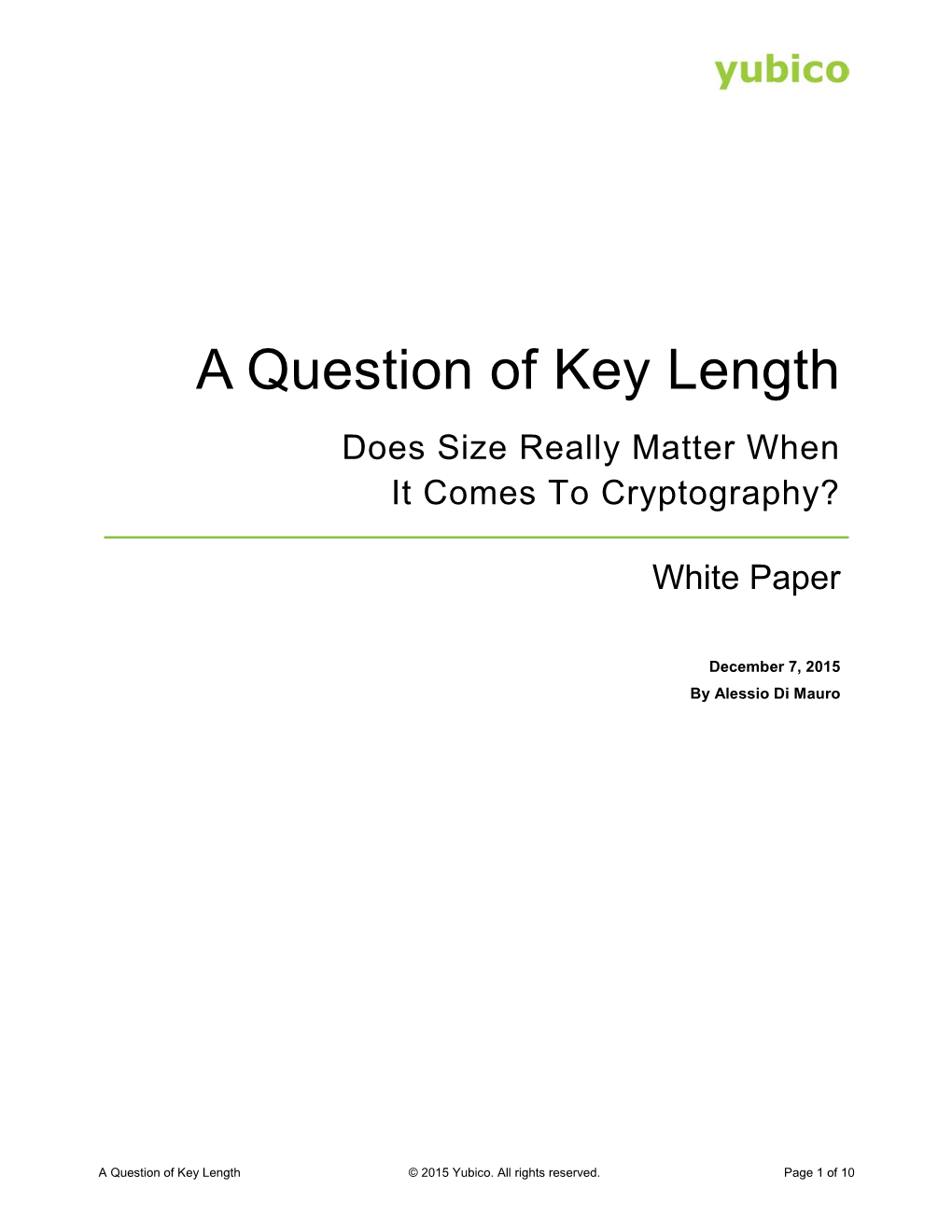 White Paper: a Question of Key Length