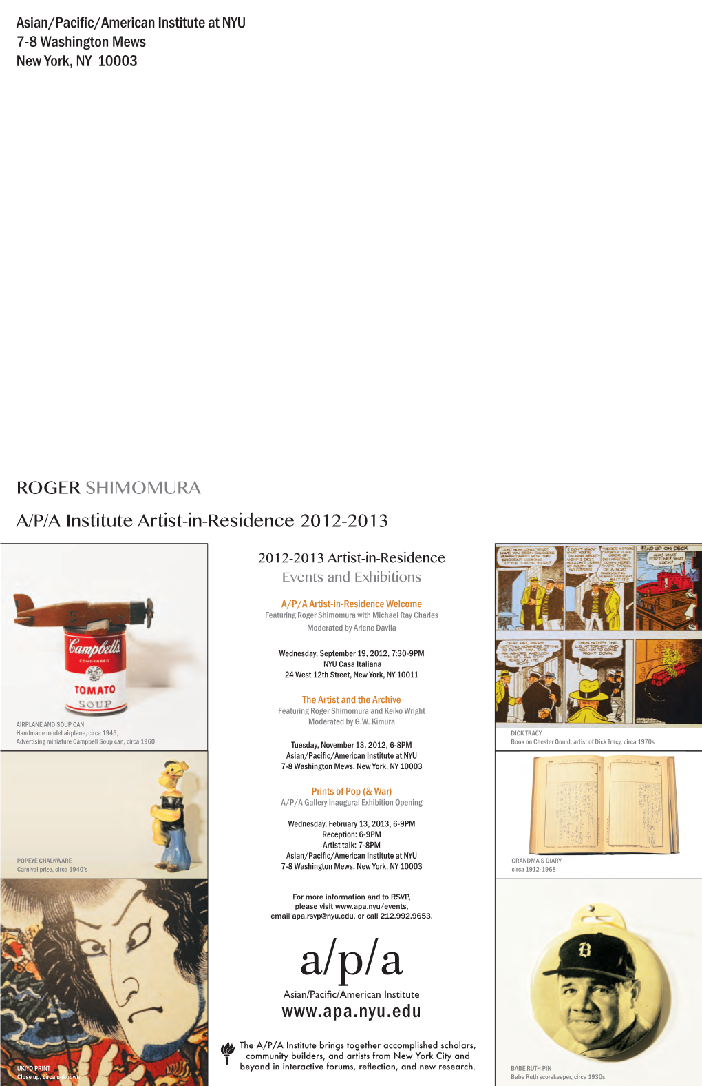 A/P/A Institute Artist-In-Residence 2012-2013 Roger Shimomura
