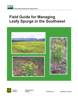 Field Guide for Managing Leafy Spurge in the Southwest