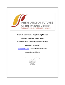 Training Manual Frederick S. Pardee Center for Ifs Josef Korbel School of International Studies Univ
