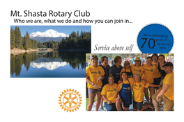 Service Above Self Mt. Shasta Rotary Club