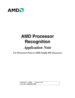AMD Processor Recognition Application Note for Processors Prior to AMD Family 0Fh Processors
