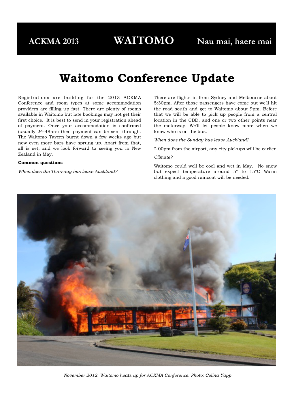 Waitomo Conference Update