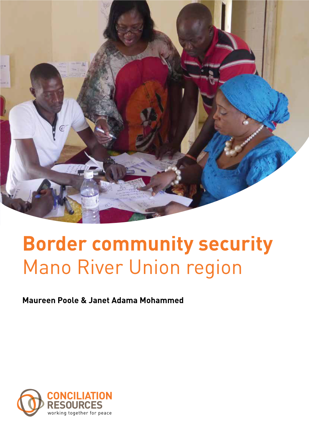 Border Community Security: Mano River Union Region