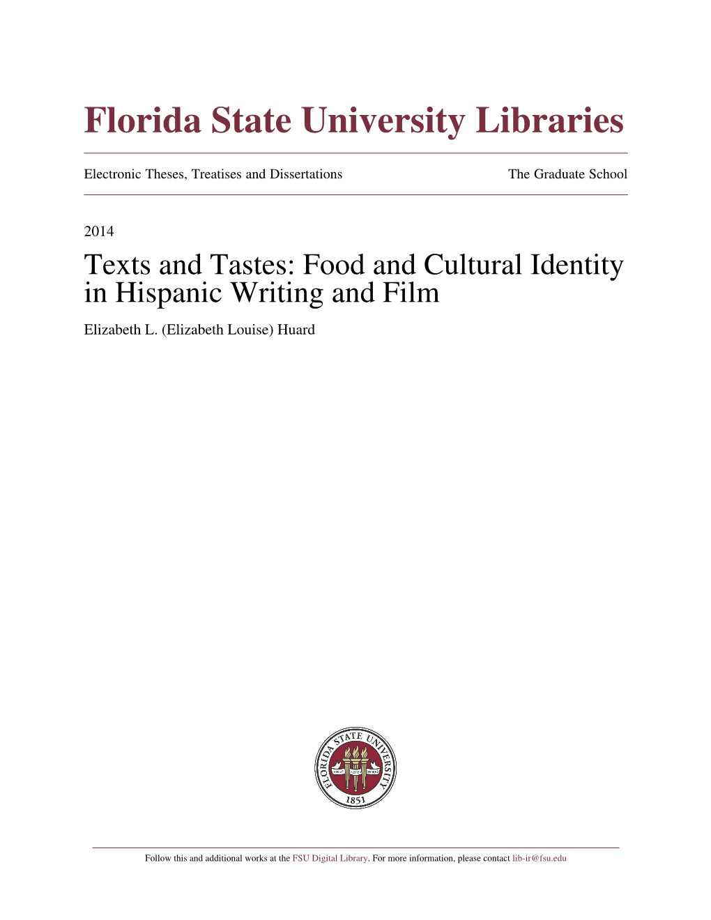 Texts and Tastes: Food and Cultural Identity in Hispanic Writing and Film Elizabeth L