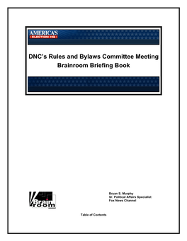 DNC's Rules and Bylaws Committee Meeting Brainroom Briefing Book