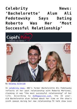 Celebrity News: &#8216;Bachelorette&#8217; Alum Ali Fedotowsky