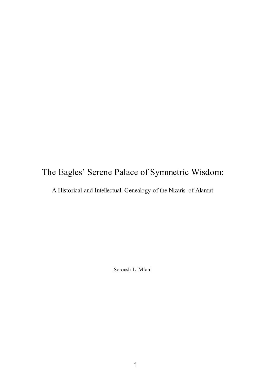 The Eagles' Serene Palace of Symmetric Wisdom