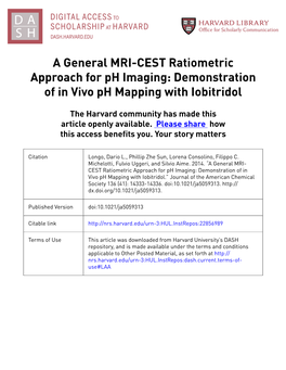 A General MRI-CEST Ratiometric Approach for Ph Imaging: Demonstration of in Vivo Ph Mapping with Iobitridol