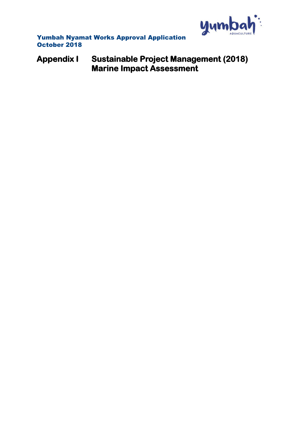 Appendix I Sustainable Project Management (2018) Marine Impact Assessment