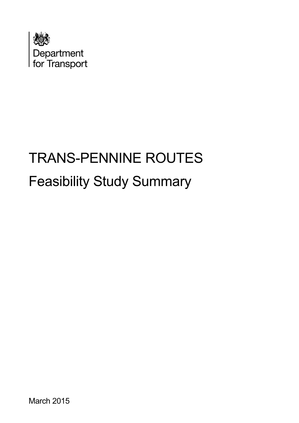 TRANS-PENNINE ROUTES Feasibility Study Summary