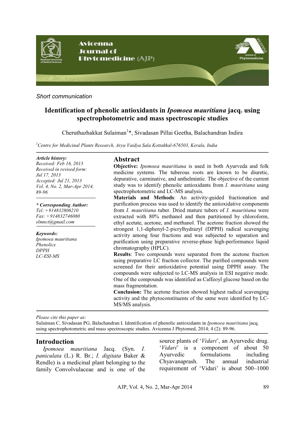 Identification of Phenolic Antioxidants in Ipomoea Mauritiana Jacq. Using Spectrophotometric and Mass Spectroscopic Studies